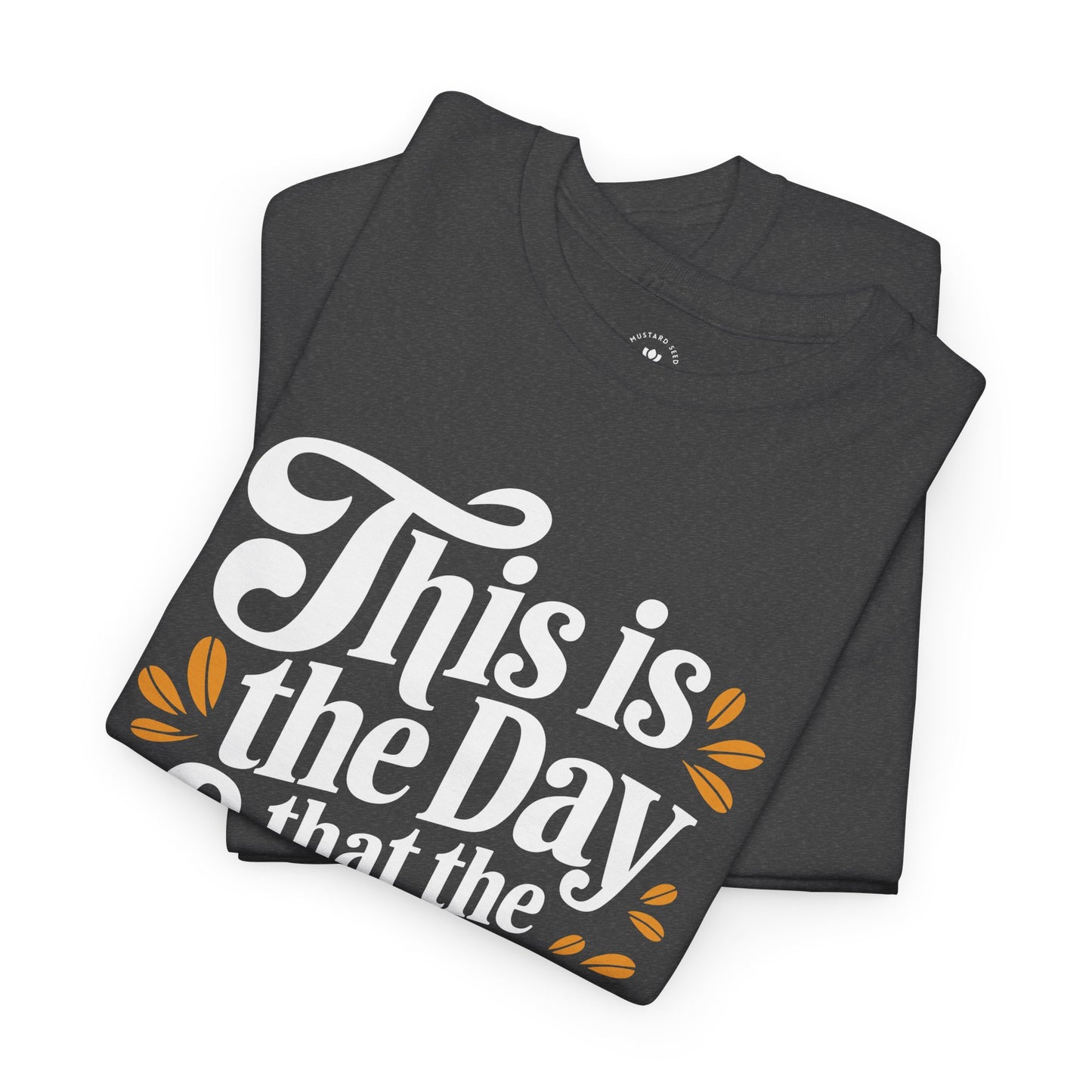 "This Is the Day" Women's Heavy Cotton Tee