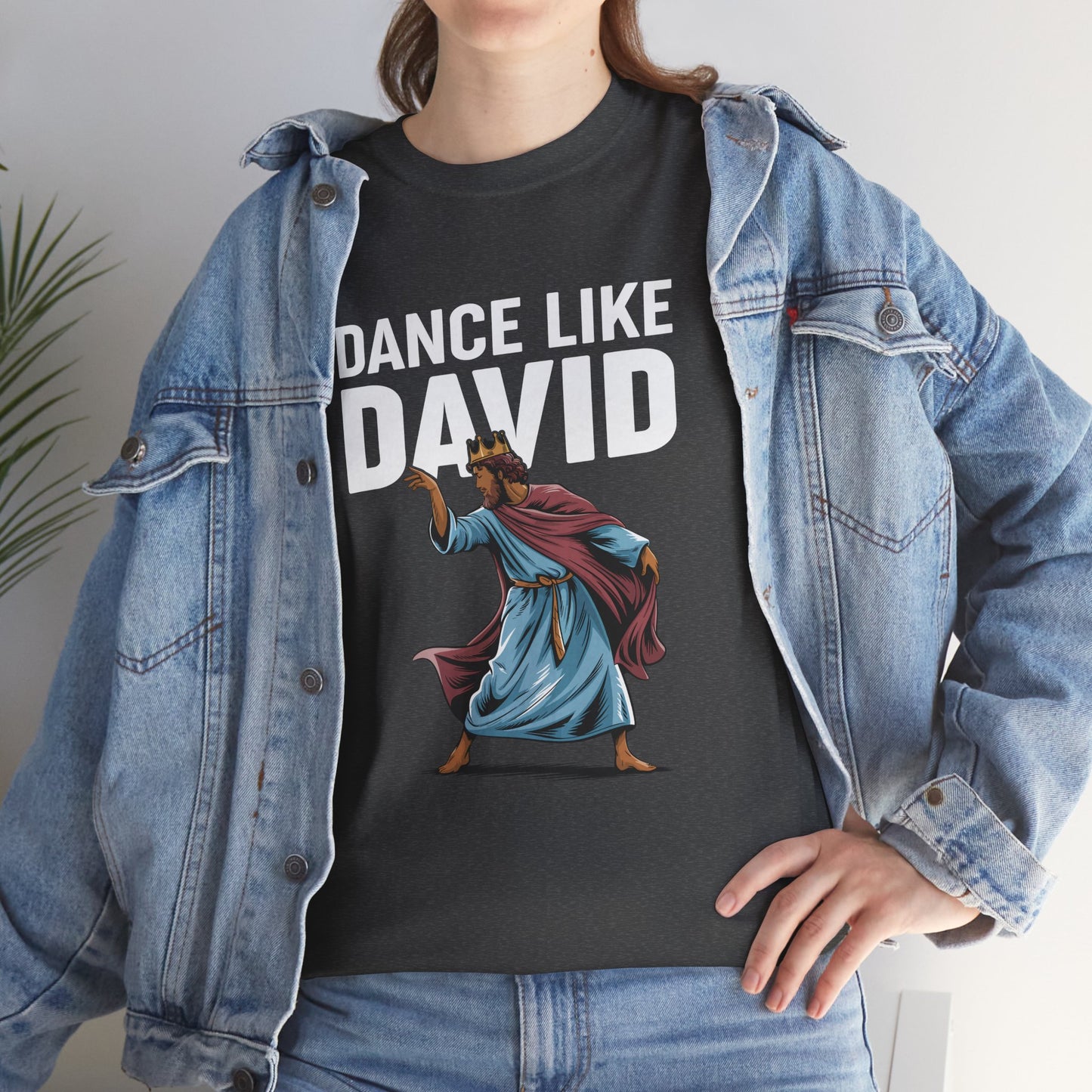 "Dance Like David" Unisex Heavy Cotton Tee