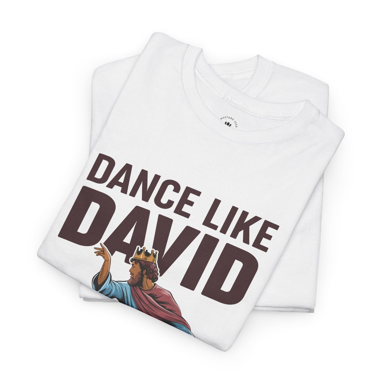 "Dance Like David" Unisex Heavy Cotton Tee