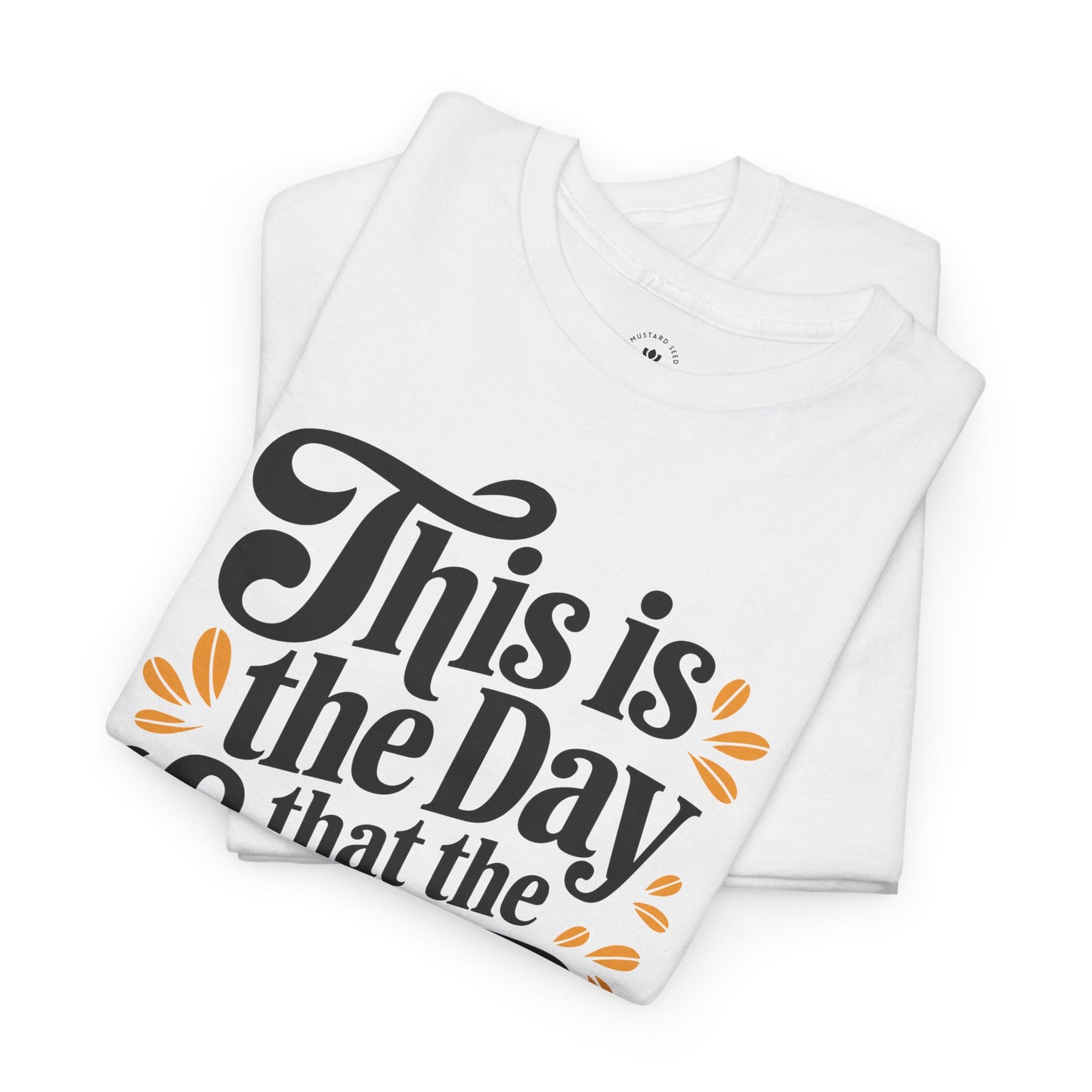 "This Is the Day" Women's Heavy Cotton Tee