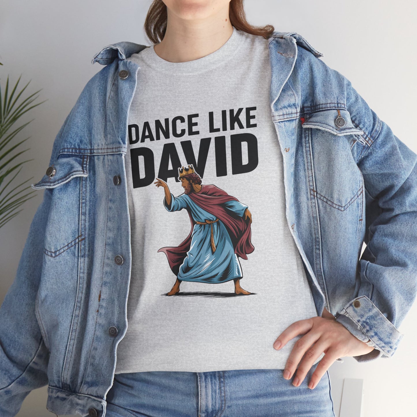 "Dance Like David" Unisex Heavy Cotton Tee